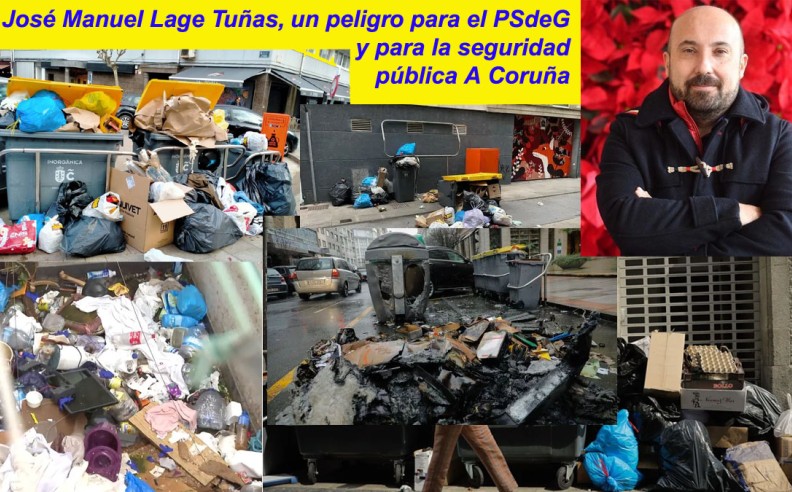 José Manuel Lage Tuñas puxo en moi grave perigo a seguridade da cidade e dos coruñeses/as.