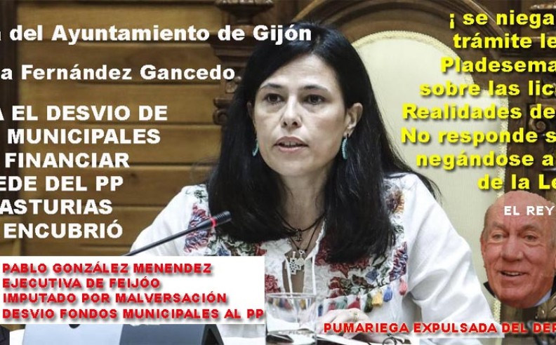 Inmaculada Fernández Secretaria Ayuntamiento de Gijón se negó a fiscalizar el desvio de fondos municipales para financiar actividades políticas del PP y encuestas de Asturbarómetro.