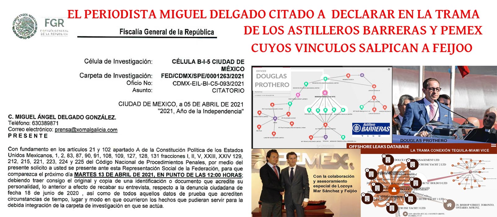 La Fiscalía de México del &#39;caso Pemex-Lozoya&#39; llama a declarar al  periodista Miguel Delgado como Presidente de Pladesemapesga sobre la trama  Barreras-OFF SHOREs - Xornal Galicia | Xornal Galicia